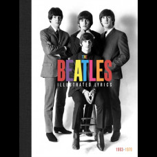 The Beatles: The Illustrated Lyrics