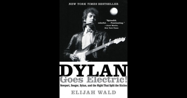 Dylan Goes Electric BUCH