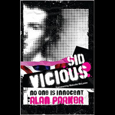 Sid Vicious : No One is Innocent