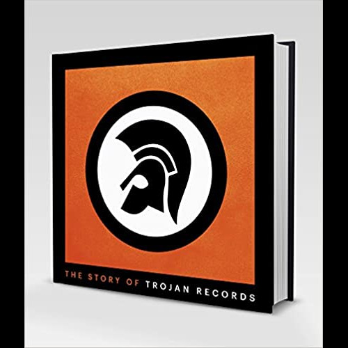 The Story of Trojan Records