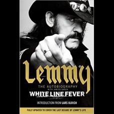 White Line Fever : Lemmy: The Autobiography