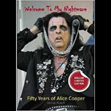 Welcome To My Nightmare: : Fifty Years of Alice Cooper (deluxe edition)