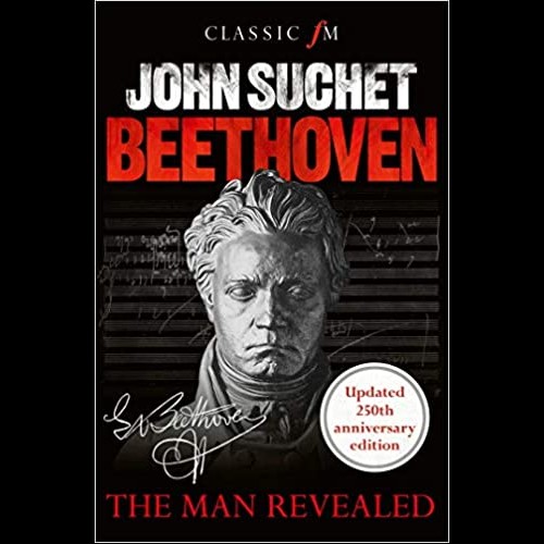 Beethoven : The Man Revealed