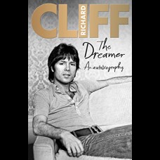 The Dreamer : An Autobiography by Cliff Richard (Author)