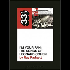 I'm Your Fan: The Songs of Leonard Cohen