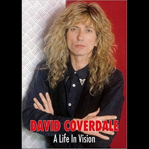 David Coverdale A Life in Vision