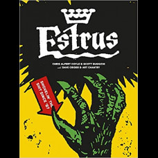 Estrus: Shovelin' The Shit Since '87