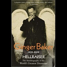 Ginger Baker : Hellraiser