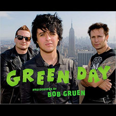 Green Day : Photographs by Bob Gruen