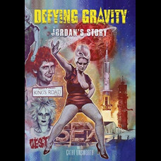 Defying Gravity : Jordan's Story