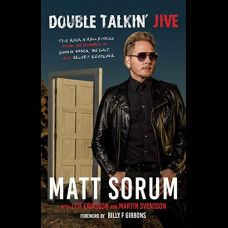 Double Talkin' Jive : True Rock 'n' Roll Stories from the Drummer of Guns N' Roses, the Cult, and Velvet Revolver