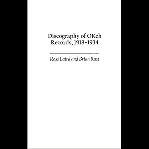 Discography of OKeh Records, 1918-1934