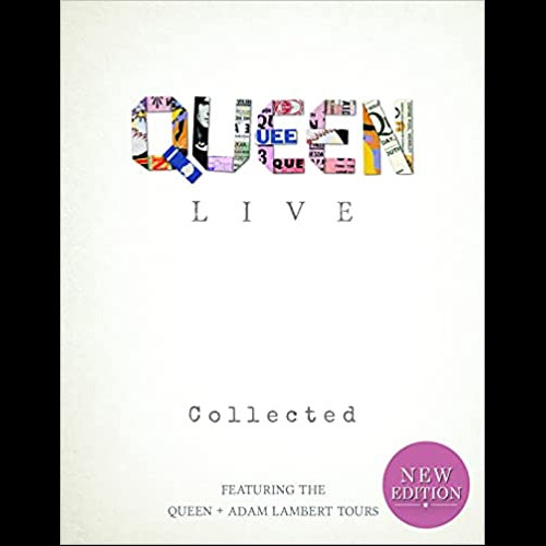 Queen Live : Collected - Fully Revised Edition