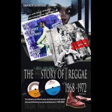 The History Of Skinhead Reggae 1968-1972