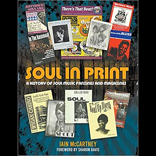 Soul in Print : A History of Soul Fanzines and Magazines