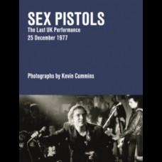 Sex Pistols : The End is Near 25.12.77