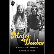 Major Dudes : A Steely Dan Companion