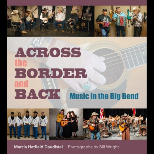 Across the Border and Back : Music in the Big Bend