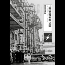 Throbbing Gristle : An Endless Discontent
