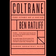 Coltrane : The Story of a Sound