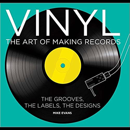 Vinyl: The Art of Making Records 
