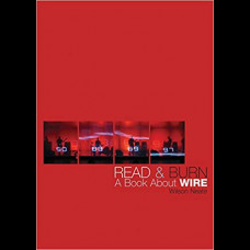 Read & Burn : A Book About Wire