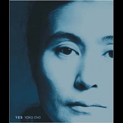 YOKO ONO - Yes Yoko Ono (Japan Society)